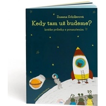 Geniuso Kedy tam už budeme?