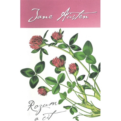 Rozum a cit - Austenová Jane