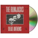 Rumjacks - Dead Anthems Digisleeve CD