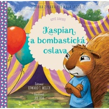 Kaspian a bombastická oslava