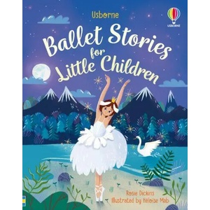 Ballet Stories for Little Children (ISBN: 9781474969673)