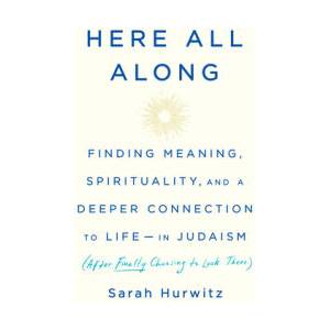 Here All Along | Sarah Hurwitz (ISBN: 9780525510710)