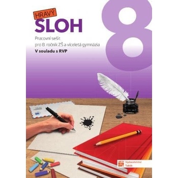 Hravý sloh 8 - pracovní sešit, 2. vydání