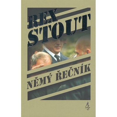 Němý řečník - Rex Stout