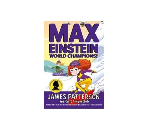 Max Einstein: World Champions! - James Patterson