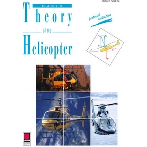 Basic theory of the helicopter - Pictorial initiation (2010)