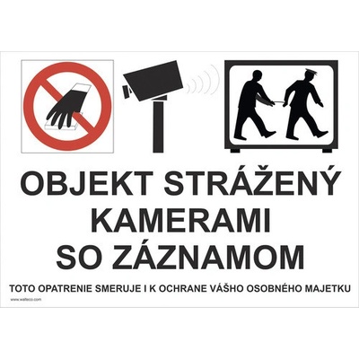 Výstražná tabuľka Objekt strážený kamerami so záznamom 148 x 210 mm