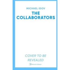 The Collaborators | Michael Idov (ISBN: 9781398537767)