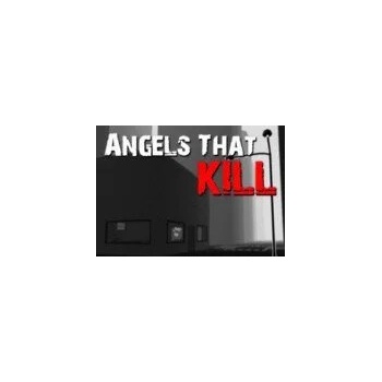 Angels That Kill