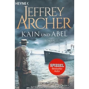 Kain und Abel | Jeffrey Archer (ISBN: 9783453422032)