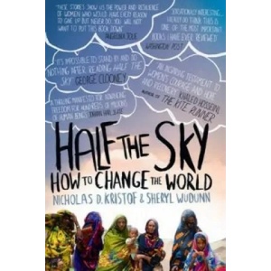 Half The Sky | Nicholas D. Kristof, Sheryl WuDunn (2010)