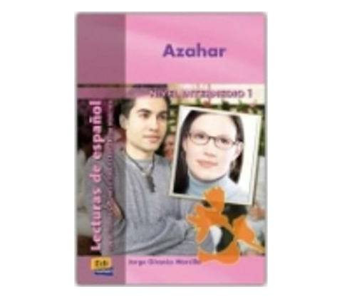 Lecturas graduadas Intermedio - Azahar - Libro