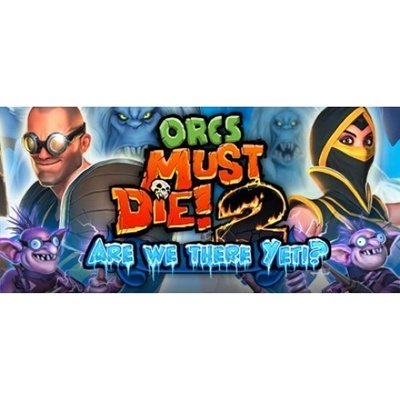 Orcs Must Die! 2 Are We There Yeti?