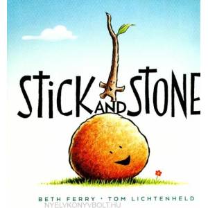 Stick and Stone | Beth Ferry, Tom Lichtenheld (ISBN: 9780544032569)