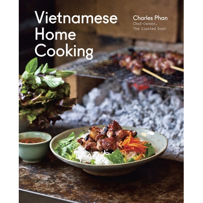 Phan Charles - Vietnamese Home Cooking