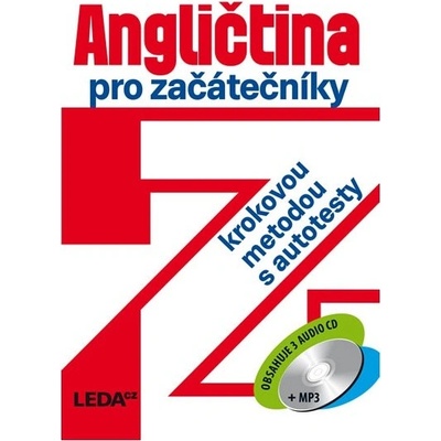 Angličtina pro začátečníky. krokovou metodou s autotesty   3 CD - Ludmila Kollmannová - Leda