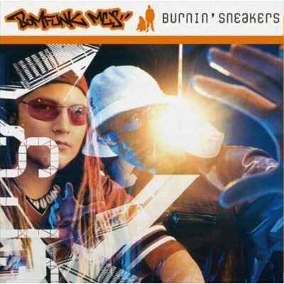 Bomfunk MC's: Burnin' Sneakers - Coloured Flaming Vinyl: Vinyl CD