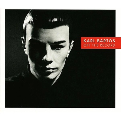BARTOS KARL: OFF THE RECORD LP