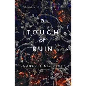 Sourcebooks, Inc Touch of Ruin | Scarlett St Clair