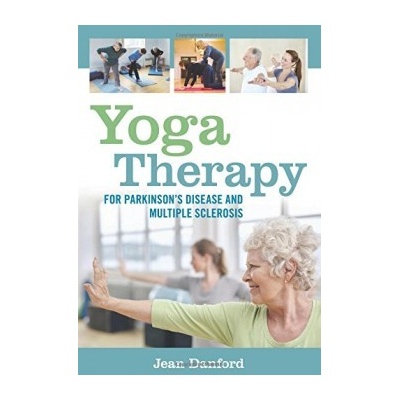 Yoga Therapy for Parkinson's Disease and Mult... Jean Danford