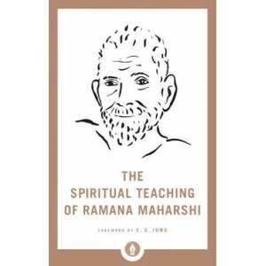 Spiritual Teaching of Ramana Maharshi | Ramana Maharshi (ISBN: 9781611806250)