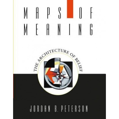 Maps of Meaning Peterson Jordan B.