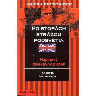 Po stopách strážcu podsvetia - anglická konverzácia