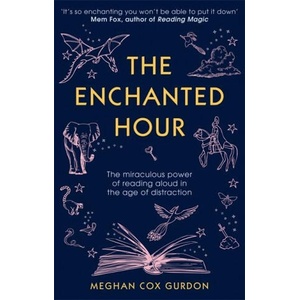 Enchanted Hour | Meghan Cox Gurdon (2020)