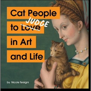 Cat People to Judge in Art and Life | Tersigni, Nicole (ISBN: 9781797230702)
