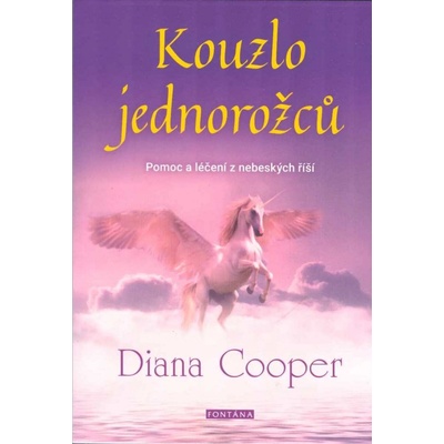 Kouzlo jednorožců - Pomoc a léčení z neb