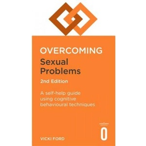 Overcoming Sexual Problems 2nd Edition | Vicki Ford Ford (ISBN: 9781472138675)
