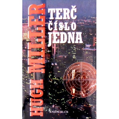 Terč číslo jedna
