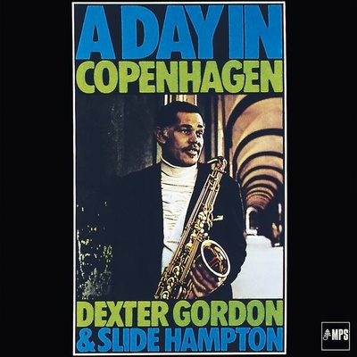 Dexter Gordon & Slide Hampton - A Day In Copenhagen remastered 180g LP