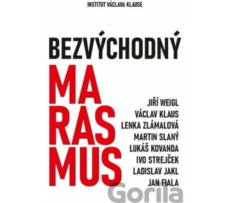 Bezvýchodný marasmus