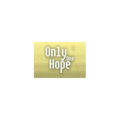 Only One Hope