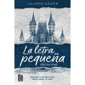 LA LETRA PEQUEÑA (THE FINE PRINT) | Lauren Asher (2023)