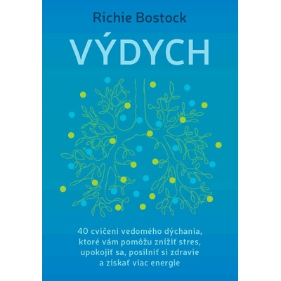 Výdych - Richie Bostock