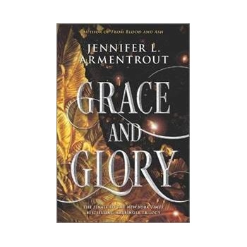 Grace and Glory