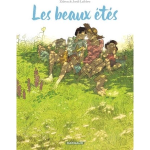 Les Beaux Étés - Intégrale complète | Zidrou (ISBN: 9782505115090)
