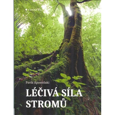 Léčivá síla stromů