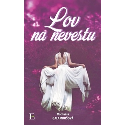 Lov na nevestu