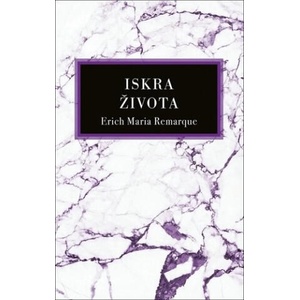 Iskra života | Remarque Erich Maria (2024)