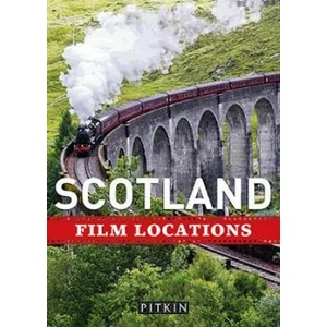 Scotland Film Locations (ISBN: 9781841658414)
