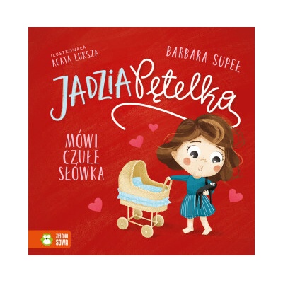 Jadzia Pętelka mówi czułe słówka
