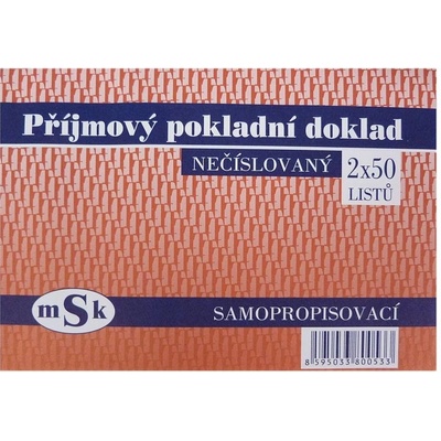 MSK 53 Příjmový pokladní doklad A6 propisující nečíslovaný – Sleviste.cz