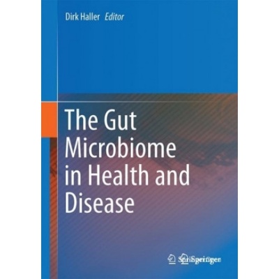 Gut Microbiome in Health and Disease | Dirk Haller