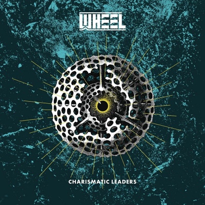 WHEEL - Charismatic Leaders CD