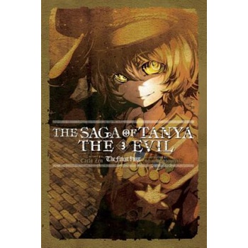The Saga of Tanya the Evil, Vol. 3 Light Novel: The Finest Hour Zen Carlo