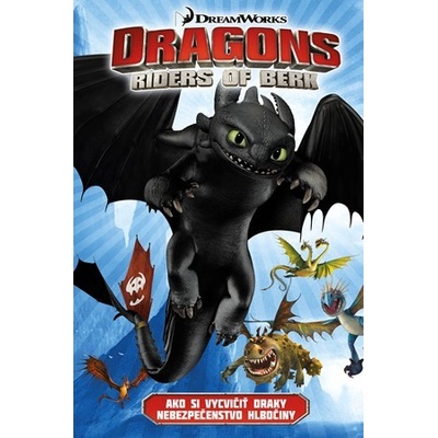 Dragons - Riders of Berk 2: Nebezpečenstvo hlbočiny - Simon Furman