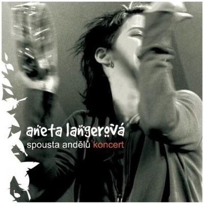 Langerova Aneta: Spousta Andělů (Koncert) - CD